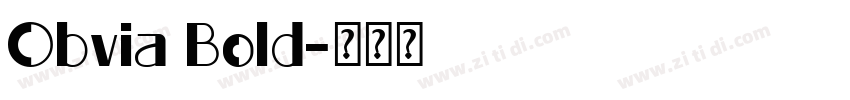 Obvia Bold字体转换